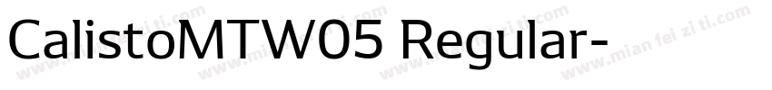 CalistoMTW05 Regular字体转换